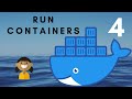 Creating and running containers | Tutorial 4