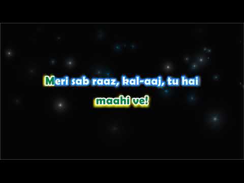 Maahi Ve   Highway   Karaoke with Lyrics