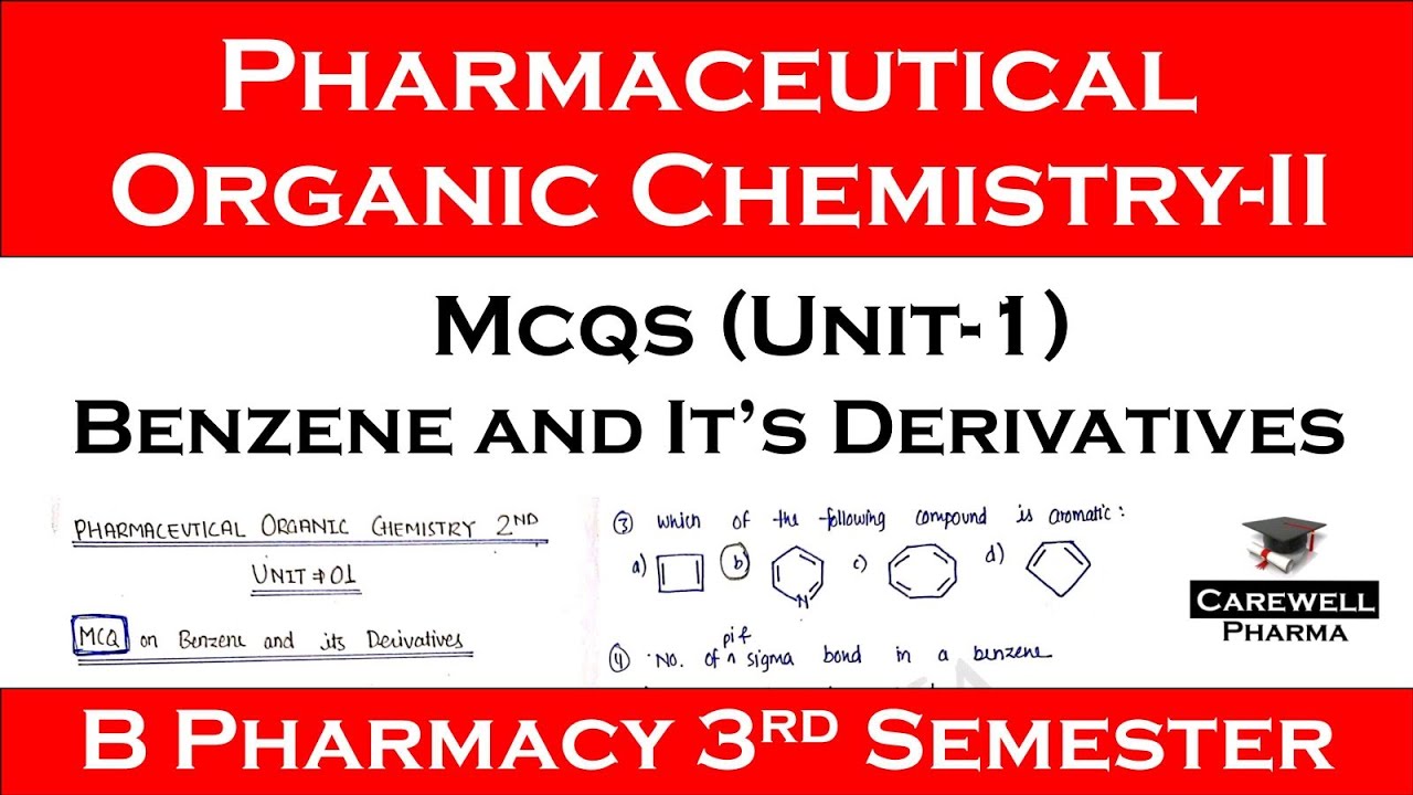 Mcq On Benzene And Its Derivatives Unit 1 Pharmaceutical Anic Chemistry 3rd Semester  Mcq On Benzene And Its Derivatives Unit 1 Pharmaceutical Anic Chemistry 3rd Semester