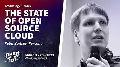 The State of Open Source Cloud - Peter Zaitsev