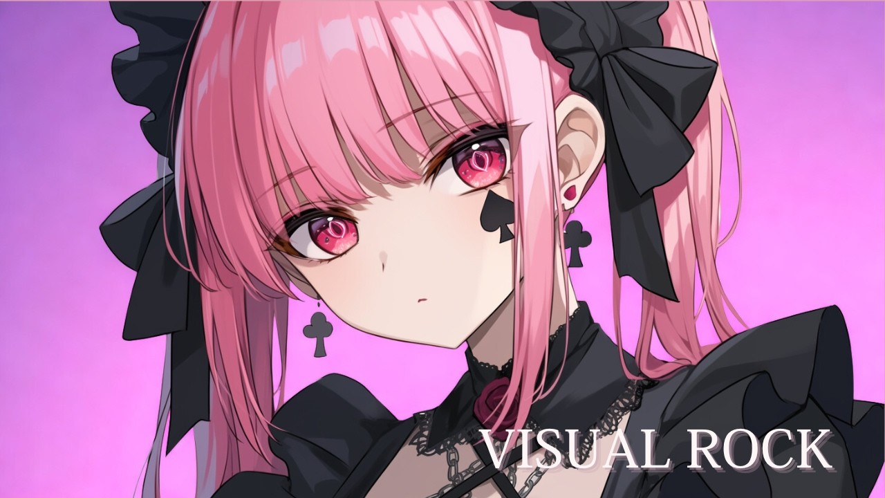 V系ROCK｜病みカワイイ！Visual Kei Style Anime Rock (Japanese Female Vocal)　J-ROCK