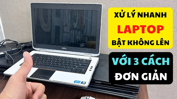 Lỗi Máy Tính Laptop Bật Không Lên và 3 Cách Tự Sửa Laptop Bật Không Lên Hình Dù Quạt Quay Đèn Sáng