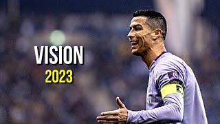 Cristiano Ronaldo 2023 ❯ Vision | Skills &amp; Goals | HD