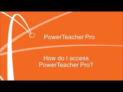 PowerTeacher Pro - How Do I Access PowerTeacher Pro?