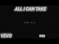 ALL I CAN TAKE- Justin Bieber #swaggalbum #aiversion