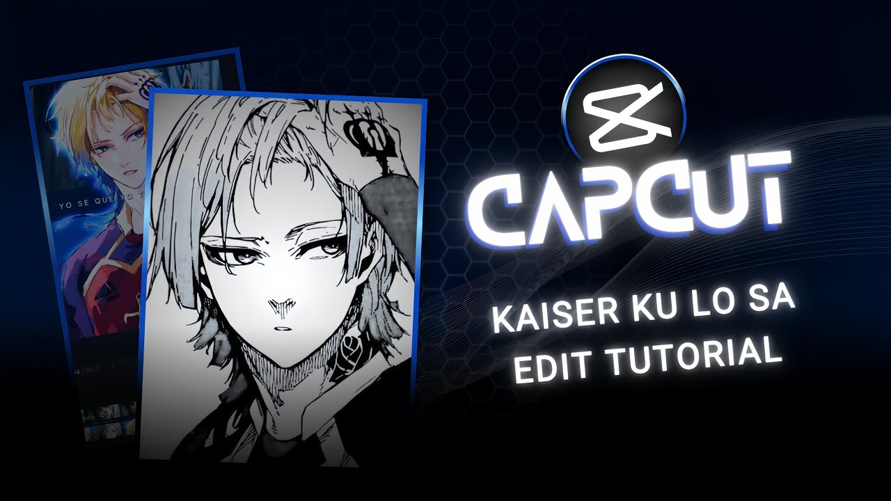 Kaiser Trend Edit Tutorial Ku Lo Sa Capcut Tutorial YouTube