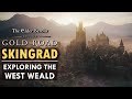 Exploring skingrad in the elder scrolls online gold road