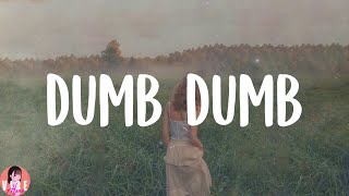 mazie - dumb dumb (Lyrics)