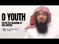 O youth of islam the hopes of this ummah rests on you  shaykh ahmad mus jibrl  