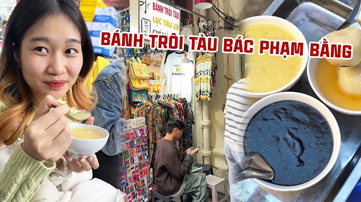 Bánh trôi bắt đầu được ăn vào từ năm nào năm 2024