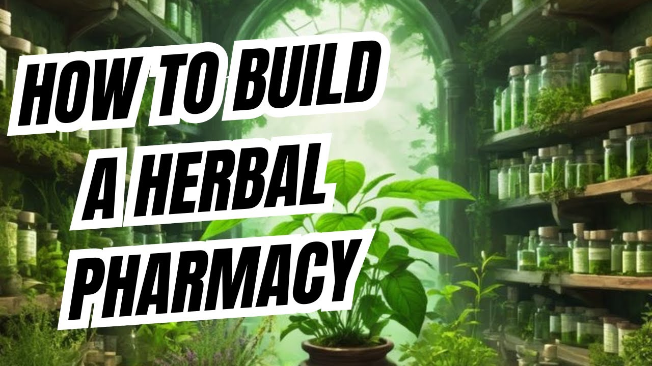 How to Build a Herbal Pharmacy | Beginner Kit 
