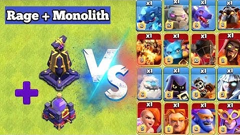 Max Monolith With Rage Spell Tower VS All Max Troops (Clash Of Clans) ||