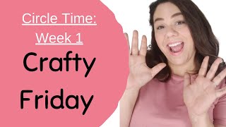 Crafty Friday- preschool circle time-letter 'Aa'