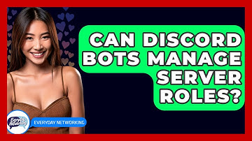 Can Discord Bots Manage Server Roles? - Everyday-Networking