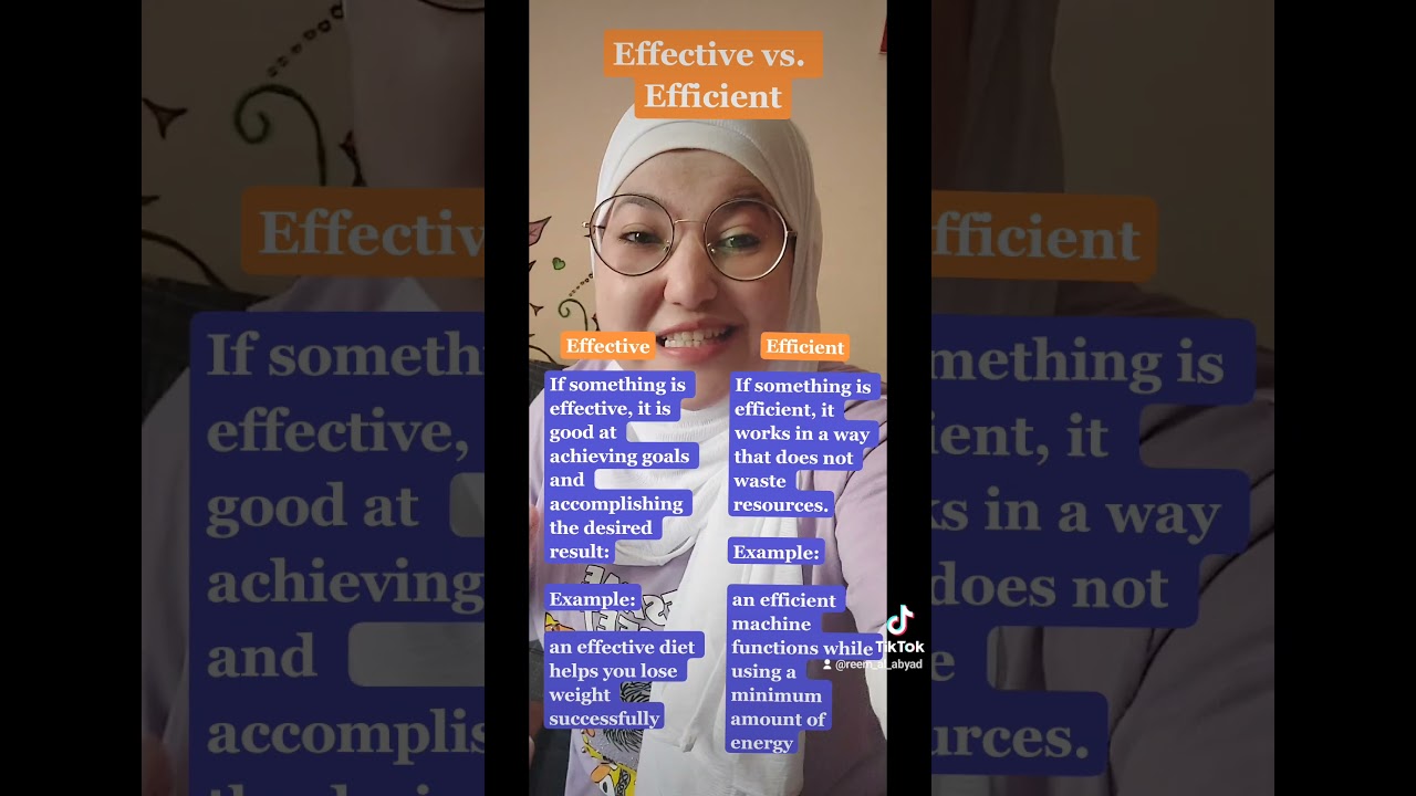 Effective Vs. Efficient