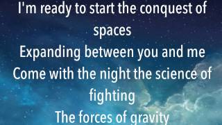 Conquest of Spaces - Woodkid lyrics