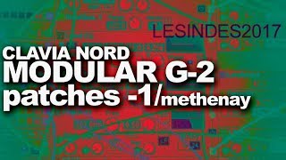CLAVIA NORD MODULAR G2 // GENERATIVE PATCHES // 1 // Methenay