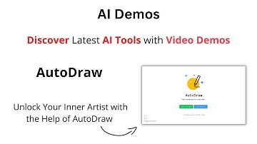 AI Demos | Unlock Your Inner Artist with AutoDraw