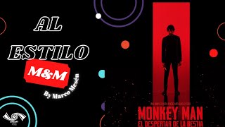 Al Estilo M&M de #MonkeyMan  #Review #Reseña