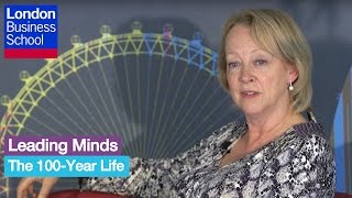 Leading Minds – The 100-Year Life | London Business School