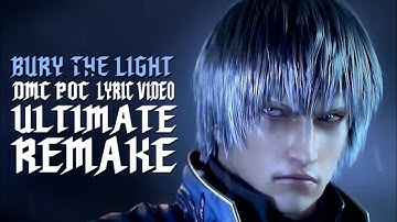 Casey Edwards - Bury The Light (DMC: POC Lyric Video) ULTIMATE REMAKE