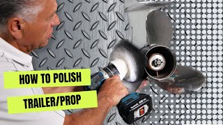 How to Polish Trailer / Propeller : Boat Detailing Tips by Marine Detail Supply Company  9,364 views 1 year ago 6 minutes, 42 seconds