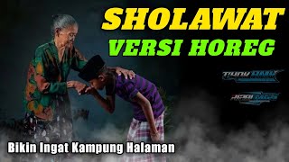 HOREGG ! Dj Sholawat Terbaru 2022 Full Bass TAK TUNG NDUT ft Rizal MG5