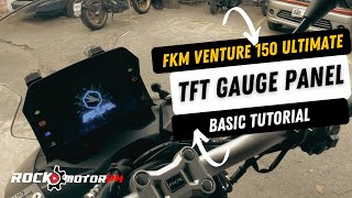 FKM VENTURE 150 ULTIMATE / TFT GAUGE PANEL BASIC TUTORIAL screenshot 1