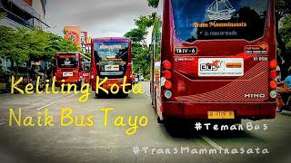 Naik Bus Tayo || Bus Trans Mamminasata || Syiar Channel 01