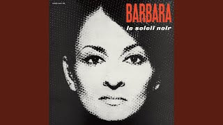 Video thumbnail of "Barbara - L'amoureuse"