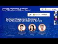 Customer engagement strategies for apac leaders in 2023 and beyond  wizai
