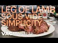 Leg of Lamb Sous Vide Recipe