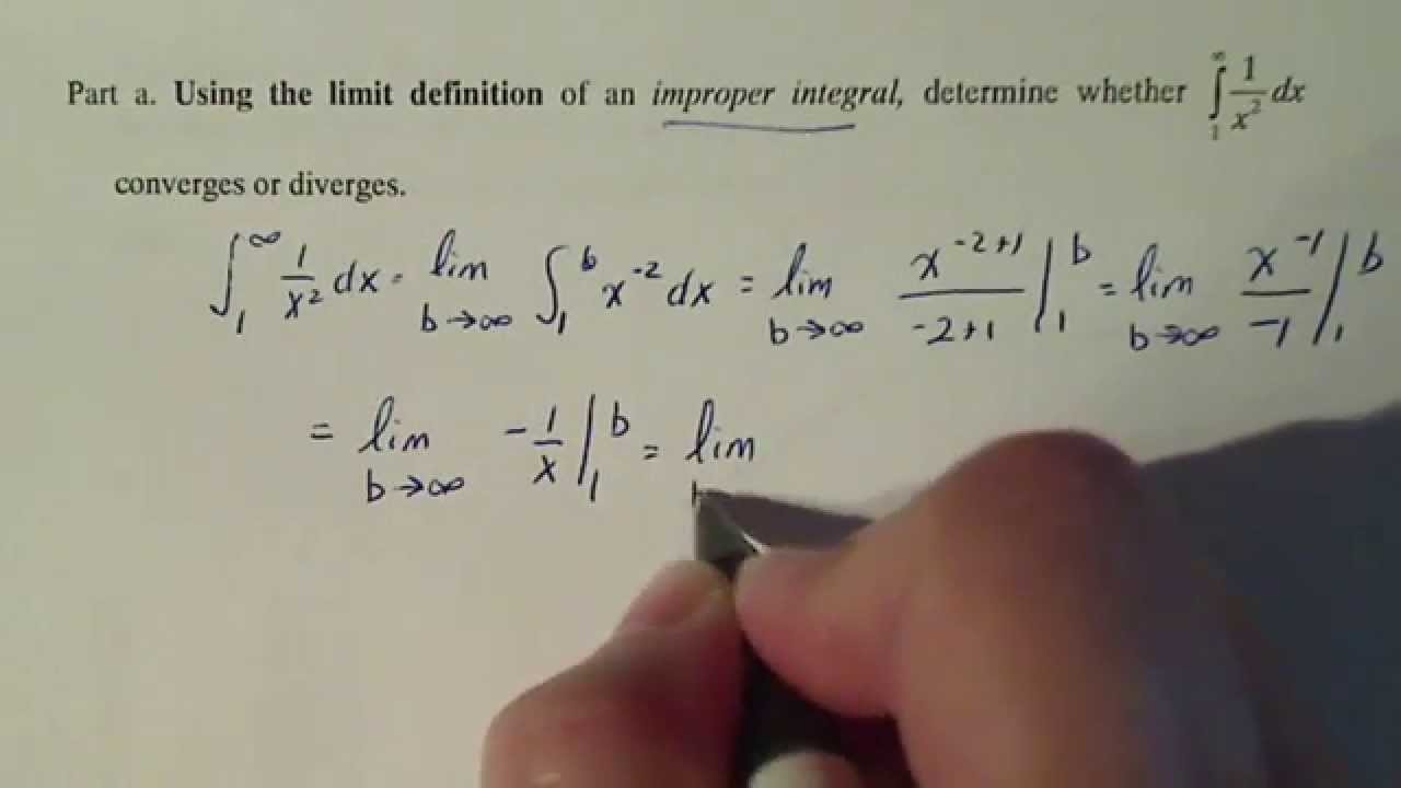 Calculus 2: Part 1 of 2, Solving an Improper Integral - YouTube