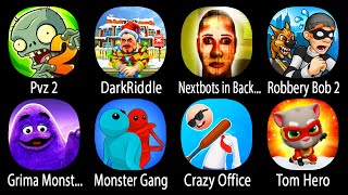 Roblox,Pvz 2,DarkRiddle,Nextbots in Backrooms,Robbery Bob 2,Grima Monster Scary Survival,MonsterGang