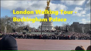 London UK Day 4 part 1 - Buckingham Palace