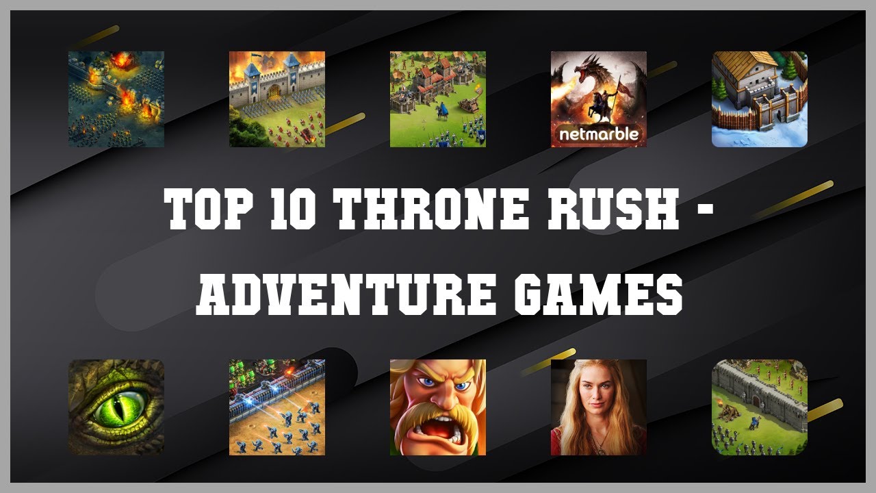 Top 10 Throne Rush Android Games