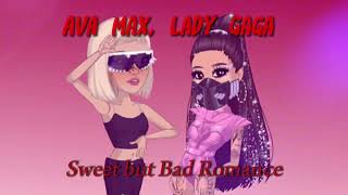 Msp Ava Max, Lady Gaga - Sweet But Bad Romance