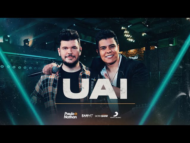 Paulo e Nathan - Uai