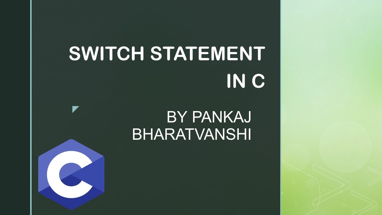 Switch Statement In C : C Tutorial In Hindi #12 - YouTube