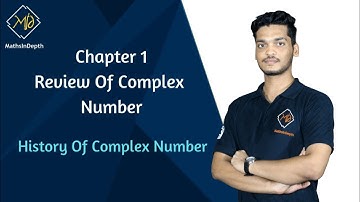 History of Complex Number  | Complex Numbers | Applied Mathematics