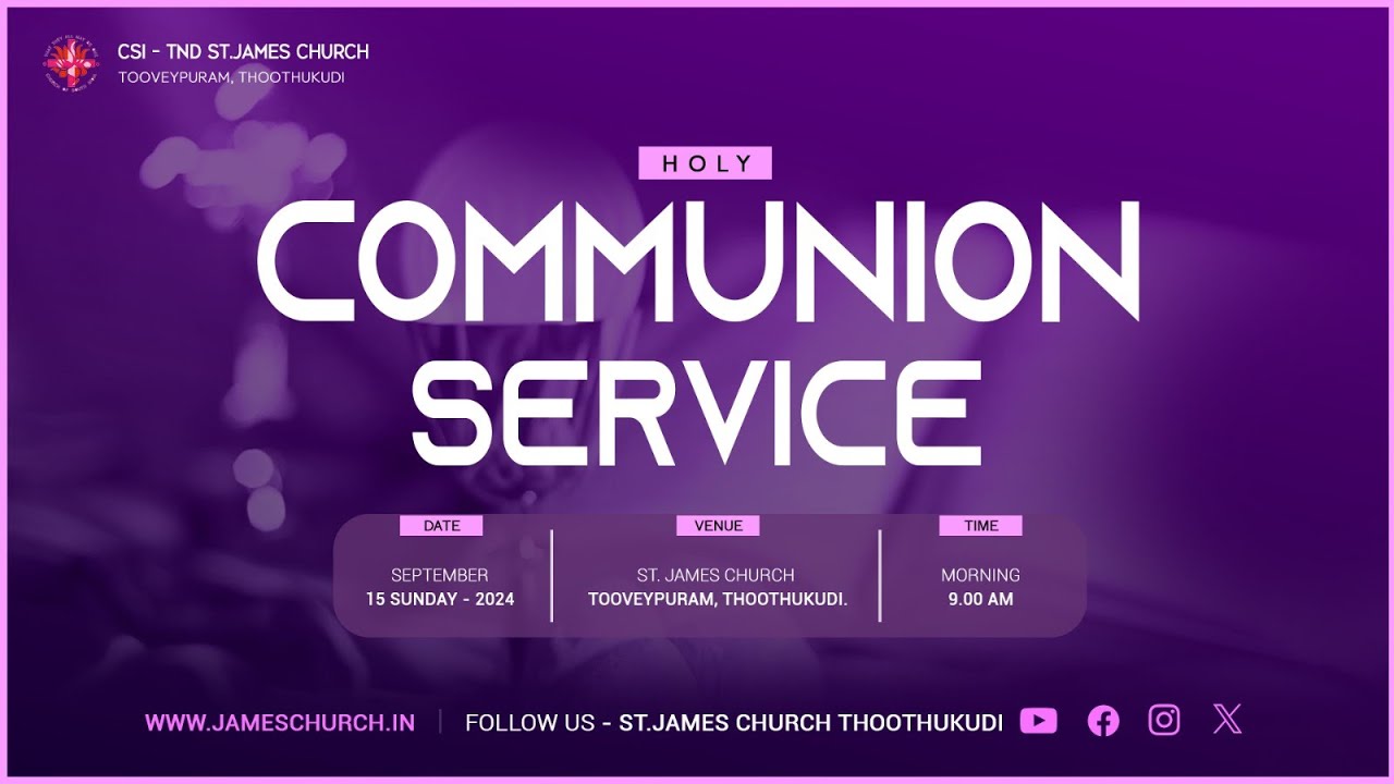 🔴🅻🅸🆅🅴 CSI.Holy Communion Service 15-09-2024 @9 am | St James church ...