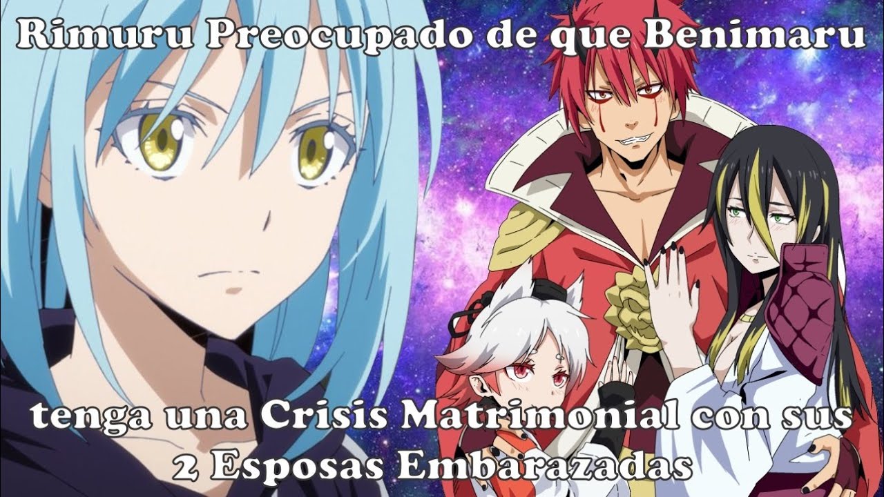 Rimuru preocupado de que Benimaru deje solas a sus 2 Esposas ...