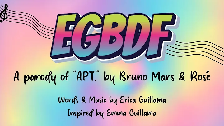 EGBDF - A Music Class Parody of "APT." By Bruno Mars and Rose