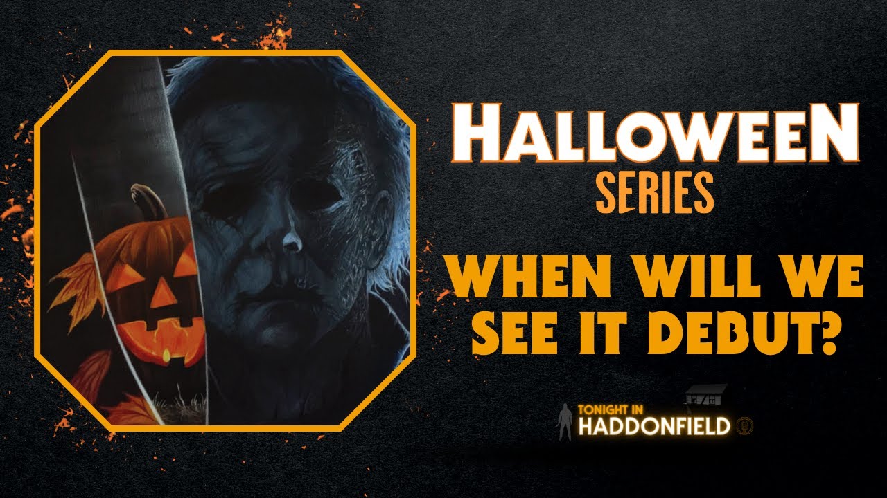 When Will The Halloween Series Debut Miramax Crystal Lake A24