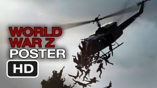 World War Z NEW POSTER (2013) Brad Pitt Movie HD World War Z NEW POSTER (2013) Brad Pitt Movie HD