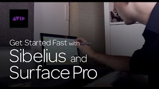 Get Started Fast with Sibelius and Surface Pro