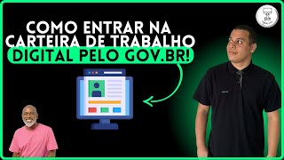 Acessando a carteira de trabalho digital pelo site Gov br