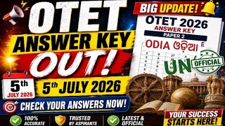 OTET 2026 🔥 Answer key out 🔐 Paper 2 ODIA ଦେଖନ୍ତୁ କେତେ Score କରିଛନ୍ତି 