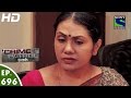 Crime Patrol - क्राइम पेट्रोल सतर्क - Episode 696 - 13th August, 2016