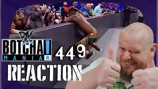 Botchamania 449 REACTION - Keith Lee be acting like Uncle Phil on AEW!